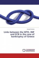 Links between the WTO, IMF and ECB in the case of bankruptcy of Greece