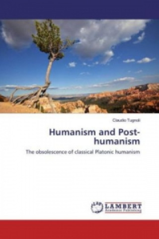Humanism and Post-humanism