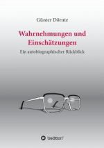 Wahrnehmungen und Einschatzungen