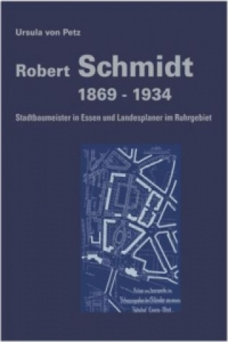 Robert Schmidt 1869-1934