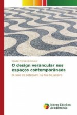 O design vernacular nos espaços contemporâneos