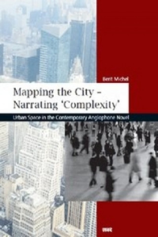 Mapping the City - Narrating 'Complexity'