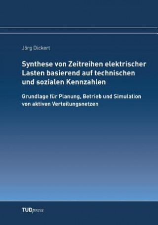 Synthese von Zeitreihen elektrischer Lasten basierend auf technischen und sozialen Kennzahlen