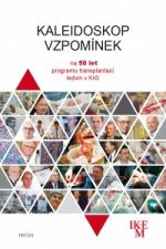 Kaleidoskop vzpomínek na 50 let programu transplan