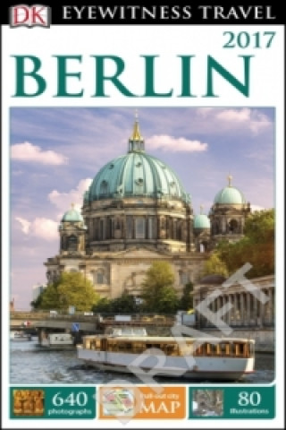 DK Eyewitness Travel Guide: Berlin 2017