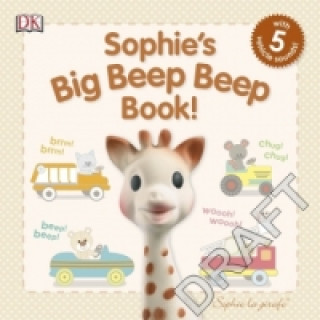 Sophie's Big Beep Beep Book!