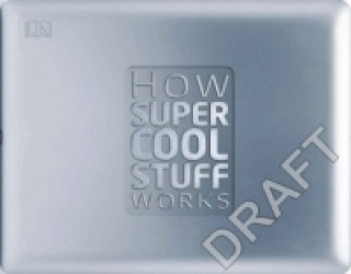 How Super Cool Stuff Works