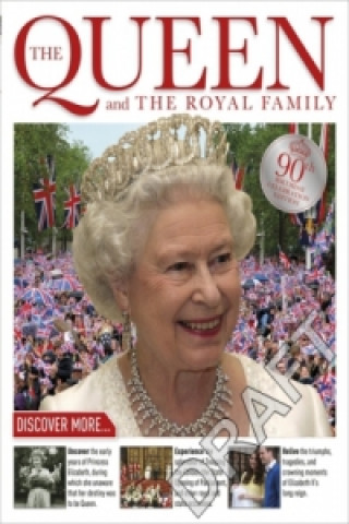 Queen Elizabeth II and the Royal Family