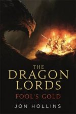 Dragon Lords 1: Fool's Gold
