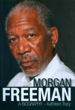 Morgan Freeman: A Biography