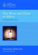 West and China in Africa