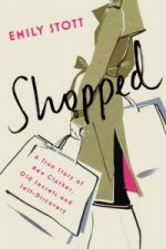 Shopped: A True Story of Secret Shopping and Self-Discovery