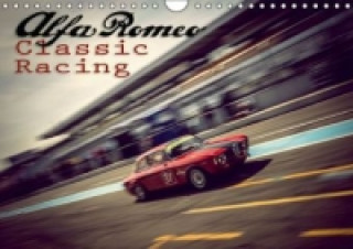 Alfa Romeo Classic Racing (Wandkalender 2017 DIN A4 quer)