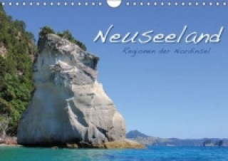 Neuseeland - Regionen der Nordinsel (Wandkalender 2017 DIN A4 quer)