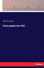 Vom papiernen Stil