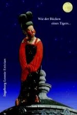 Wie der Rücken eines Tigers...