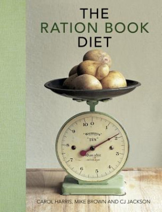 Ration Book Diet: Third Edition