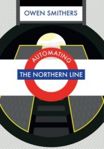 Automating the Northern Line