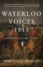 Waterloo Voices 1815