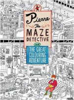 Pierre the Maze Detective and The Great Colouring Adventure