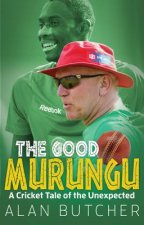 Good Murungu?