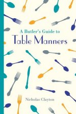 Butler's Guide to Table Manners
