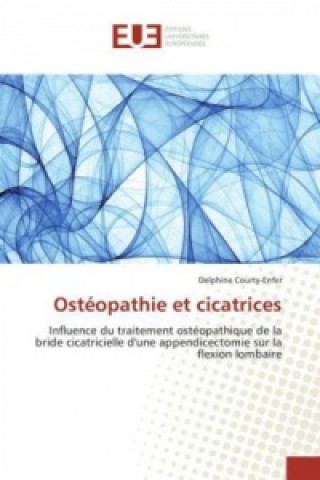 Ostéopathie et cicatrices
