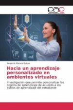 Hacia un aprendizaje personalizado en ambientes virtuales