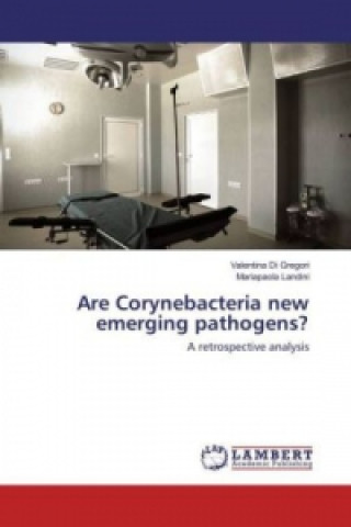 Are Corynebacteria new emerging pathogens?