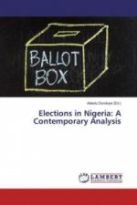 Elections in Nigeria: A Contemporary Analysis
