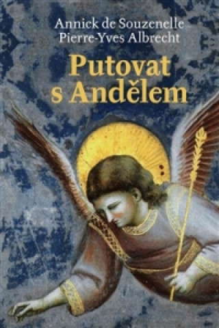 Putovat s Andělem