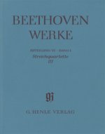 Beethoven, Ludwig van - Streichquartette III