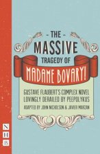 Massive Tragedy of Madame Bovary