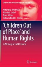 `Children Out of Place' and Human Rights