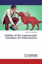 Validity of the Laparoscopic Simulator for Veterinarians