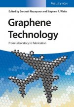 Graphene Technology - From Laboratory to Fabrication