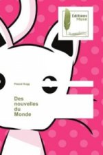 Des nouvelles du Monde