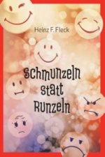 Schmunzeln statt Runzeln