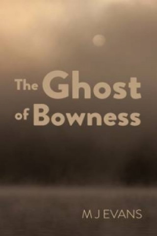 Ghost of Bowness