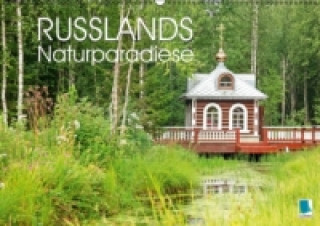 Russlands Naturparadiese (Wandkalender 2017 DIN A2 quer)