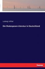 Die Shakespeare-Literatur in Deutschland