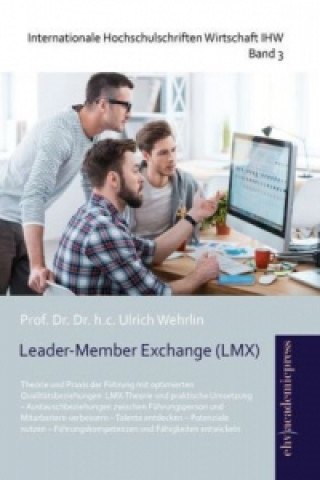 Leader-Member Exchange (LMX)