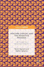 Venture Capital and the Inventive Process