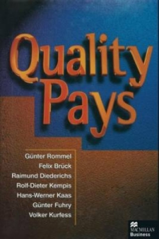 Quality Pays