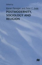 Postmodernity, Sociology and Religion