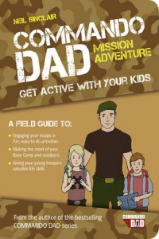 Commando Dad: Mission Adventure