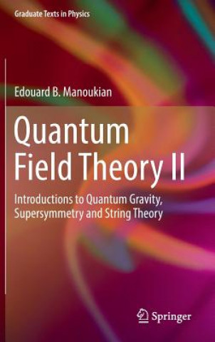 Quantum Field Theory II