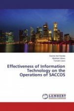 Effectiveness of Information Technology on the Operations of SACCOS