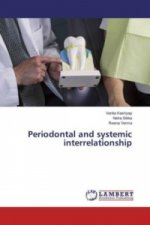 Periodontal and systemic interrelationship