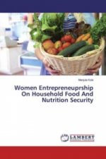 Women Entrepreneuprship On Household Food And Nutrition Security